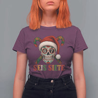 Seis Siete Christmas Meme T Shirt For Women Sugar Skull 67 Santa Hat Candy Canes - Wonder Print Shop