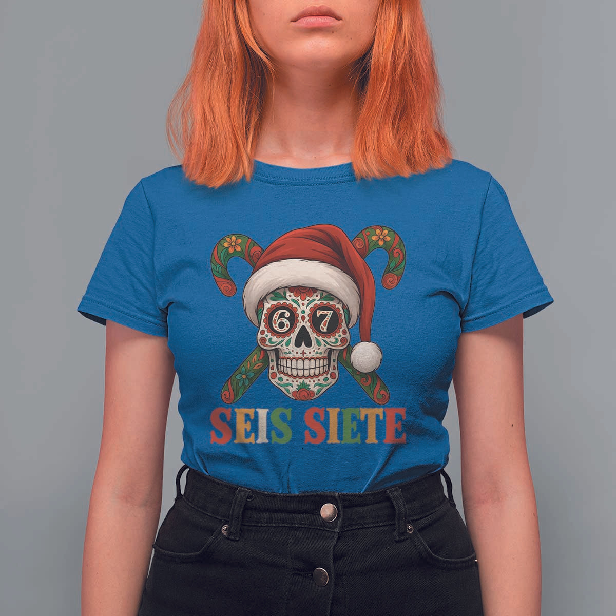 Seis Siete Christmas Meme T Shirt For Women Sugar Skull 67 Santa Hat Candy Canes - Wonder Print Shop