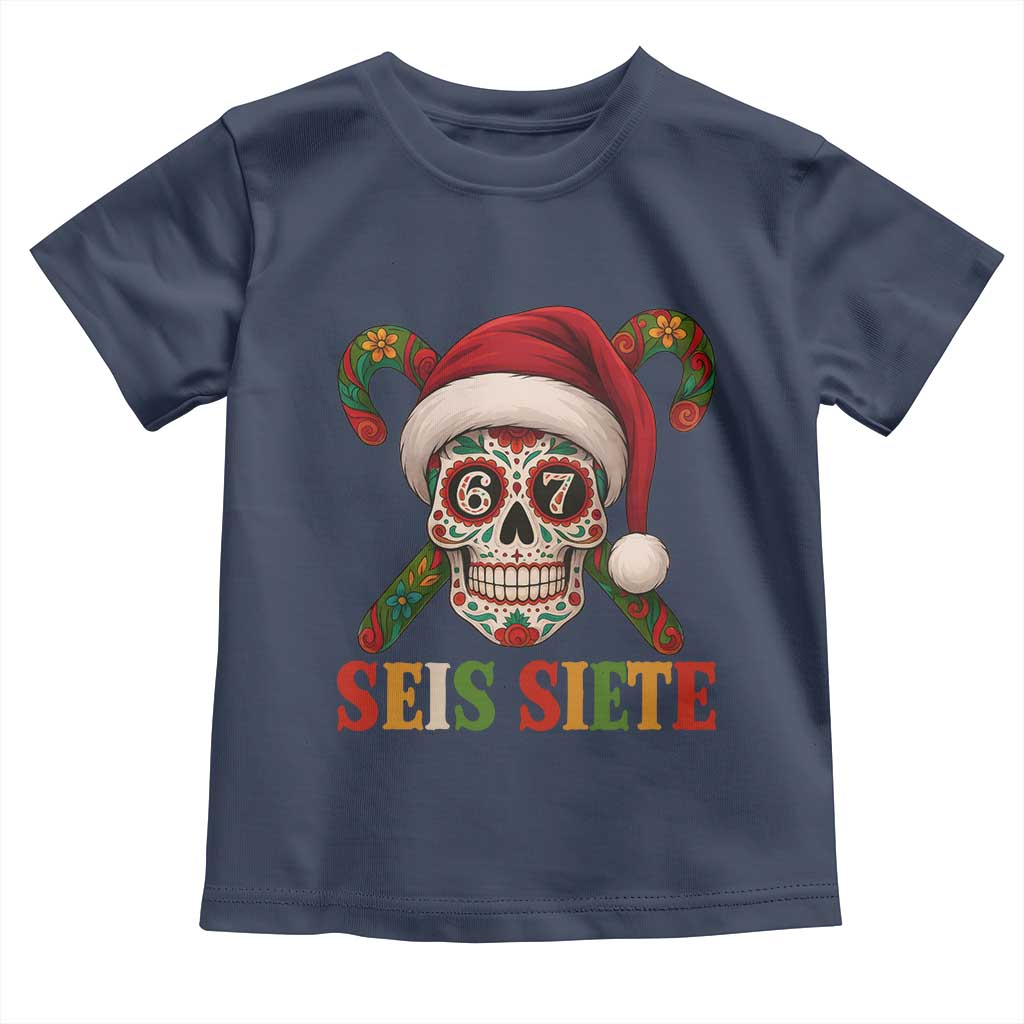 Seis Siete Christmas Meme Toddler T Shirt Sugar Skull 67 Santa Hat Candy Canes - Wonder Print Shop