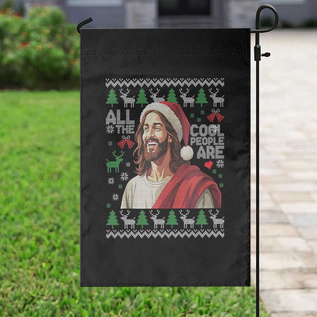 Funny Jesus Birthday Garden Flag All the Cool People Are Born in December - Wonder Print Shop