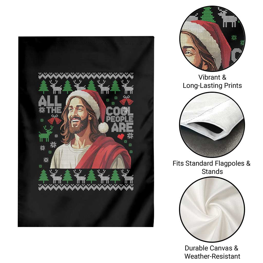 Funny Jesus Birthday Garden Flag All the Cool People Are Born in December - Wonder Print Shop