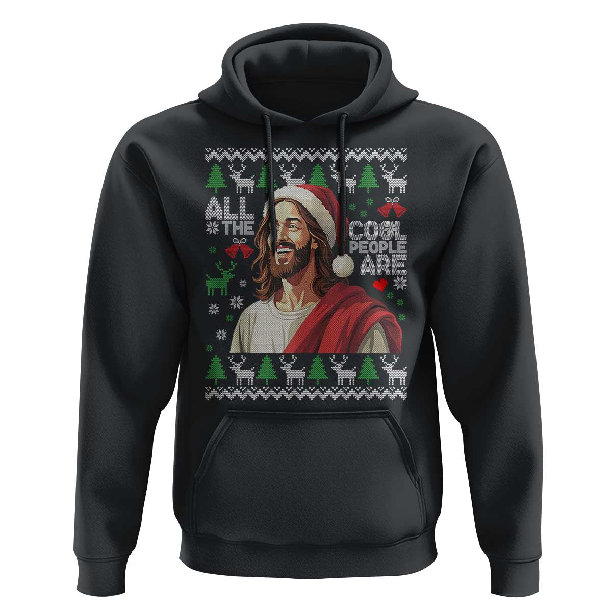 Funny Jesus Birthday Hoodie All the Cool People Are Born in December - Wonder Print Shop