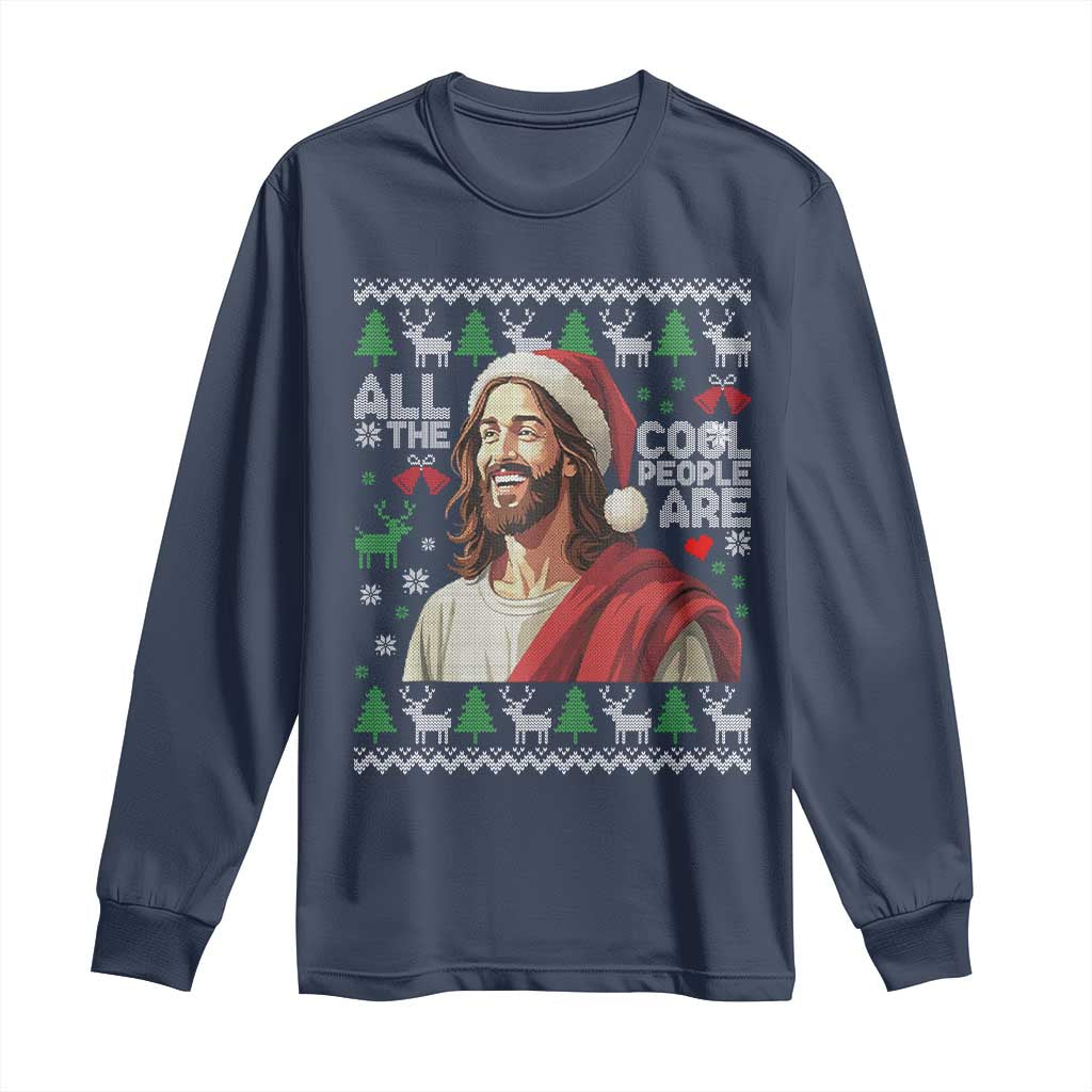 Funny Jesus Birthday Long Sleeve Shirt All the Cool People Are Born in December - Wonder Print Shop