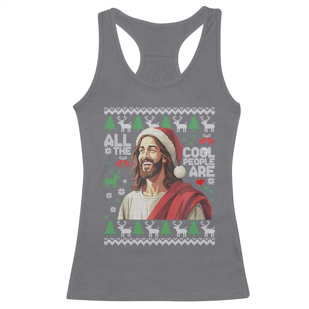 Funny Jesus Birthday Racerback Tank Top All the Cool People Are Born in December - Wonder Print Shop