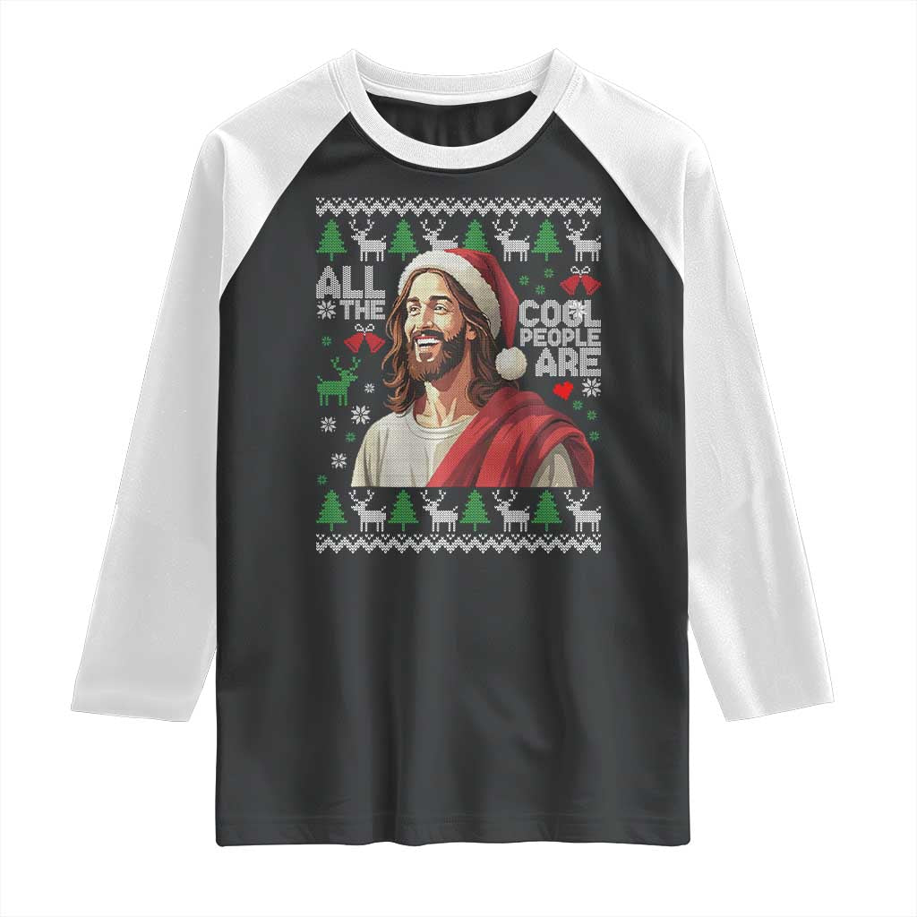 Funny Jesus Birthday Raglan Shirt All the Cool People Are Born in December - Wonder Print Shop