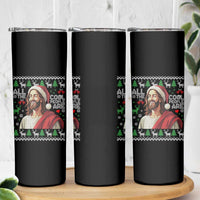 Funny Jesus Birthday Skinny Tumbler All the Cool People Are Born in December - Wonder Print Shop