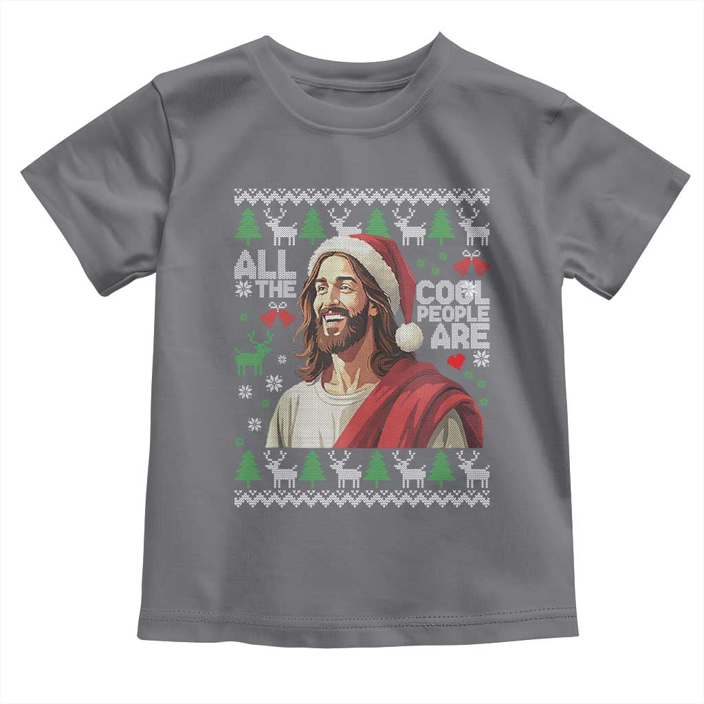 Funny Jesus Birthday Toddler T Shirt All the Cool People Are Born in December - Wonder Print Shop