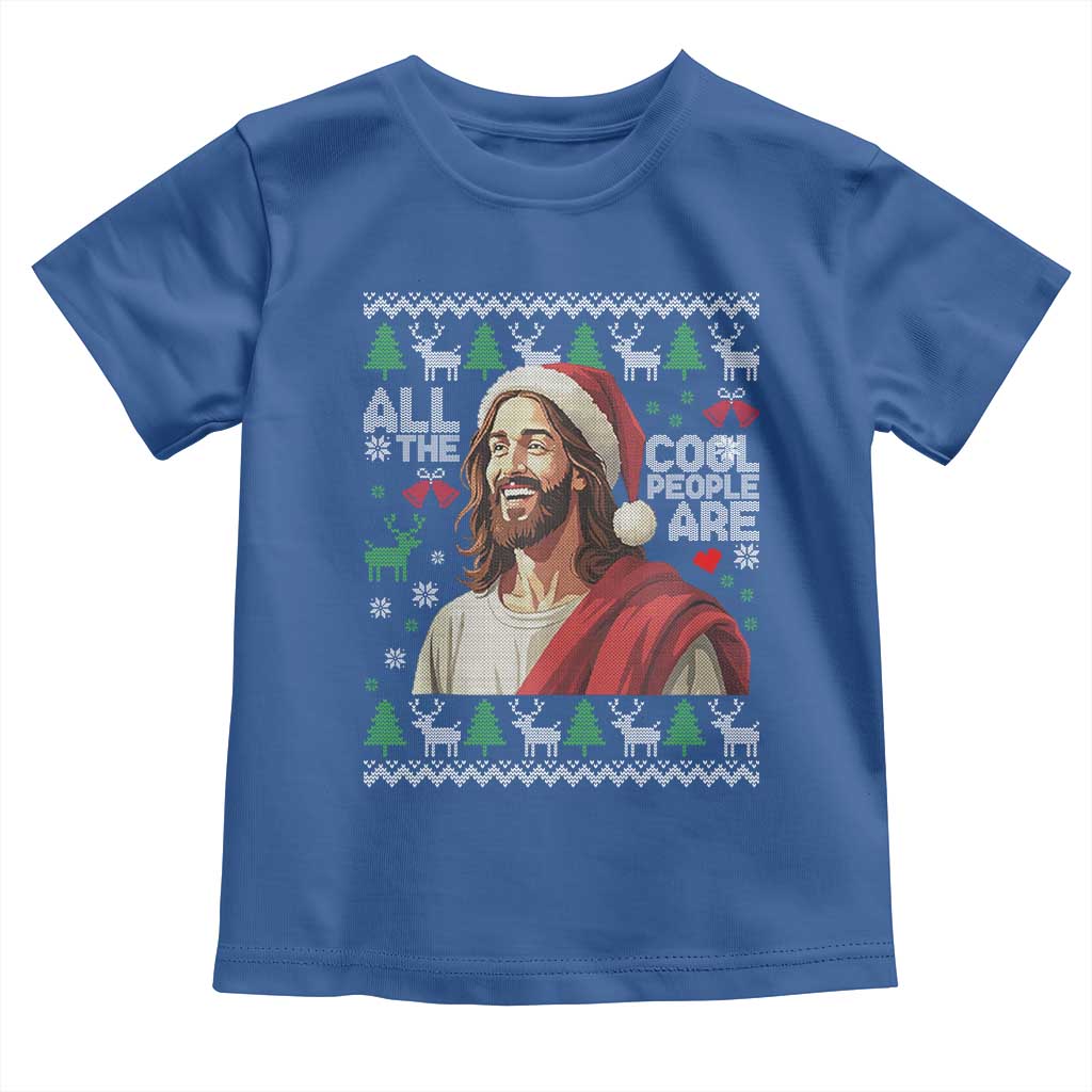 Funny Jesus Birthday Toddler T Shirt All the Cool People Are Born in December - Wonder Print Shop