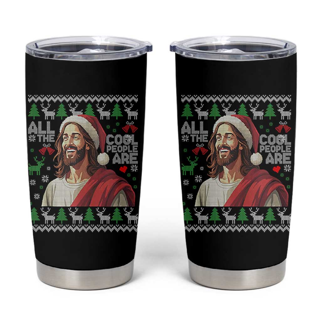 Funny Jesus Birthday Tumbler Cup All the Cool People Are Born in December - Wonder Print Shop