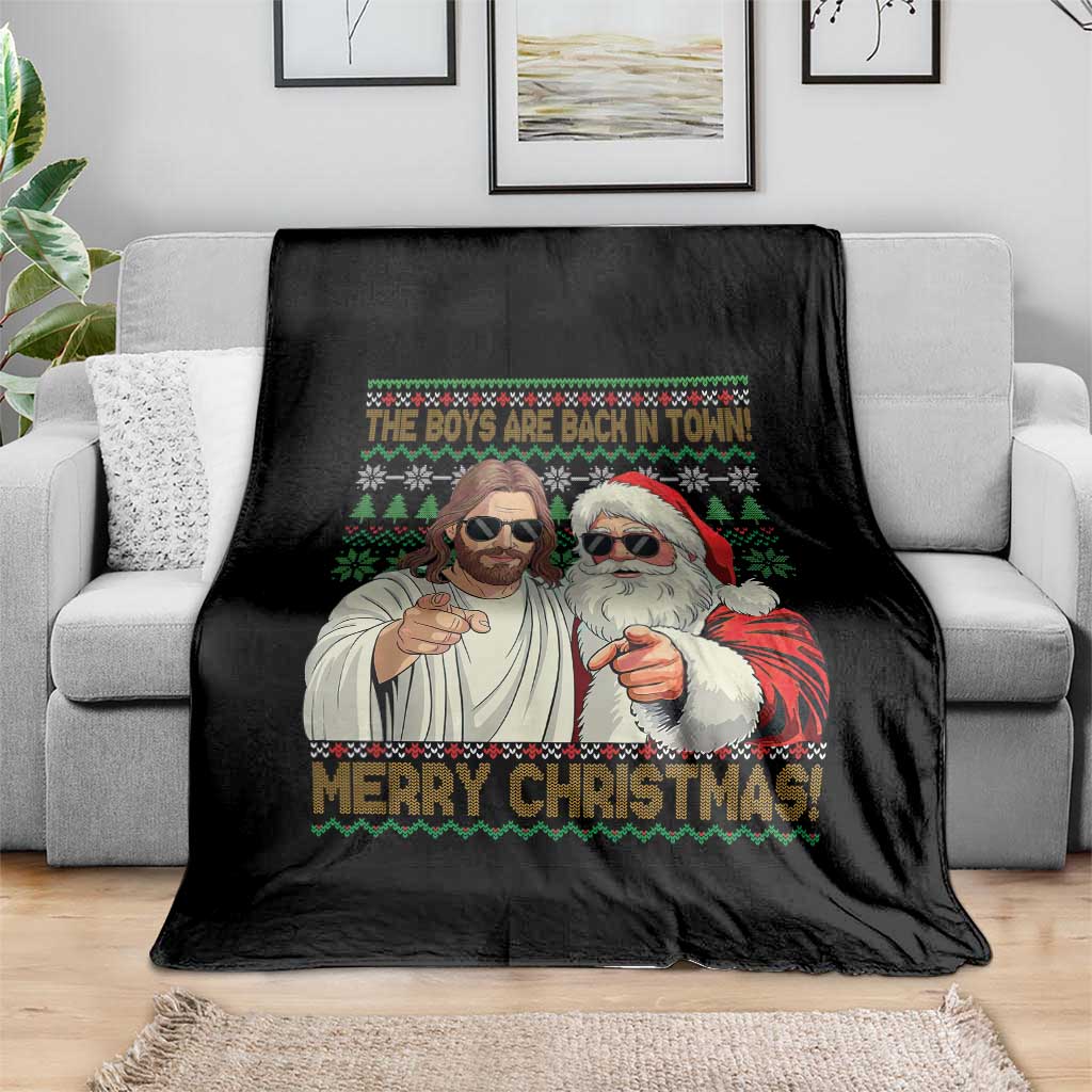 The Boys Are Back in Town Funny Christmas Throw Blanket Cool Santa and Jesus Holiday Humor - Wonder Print Shop