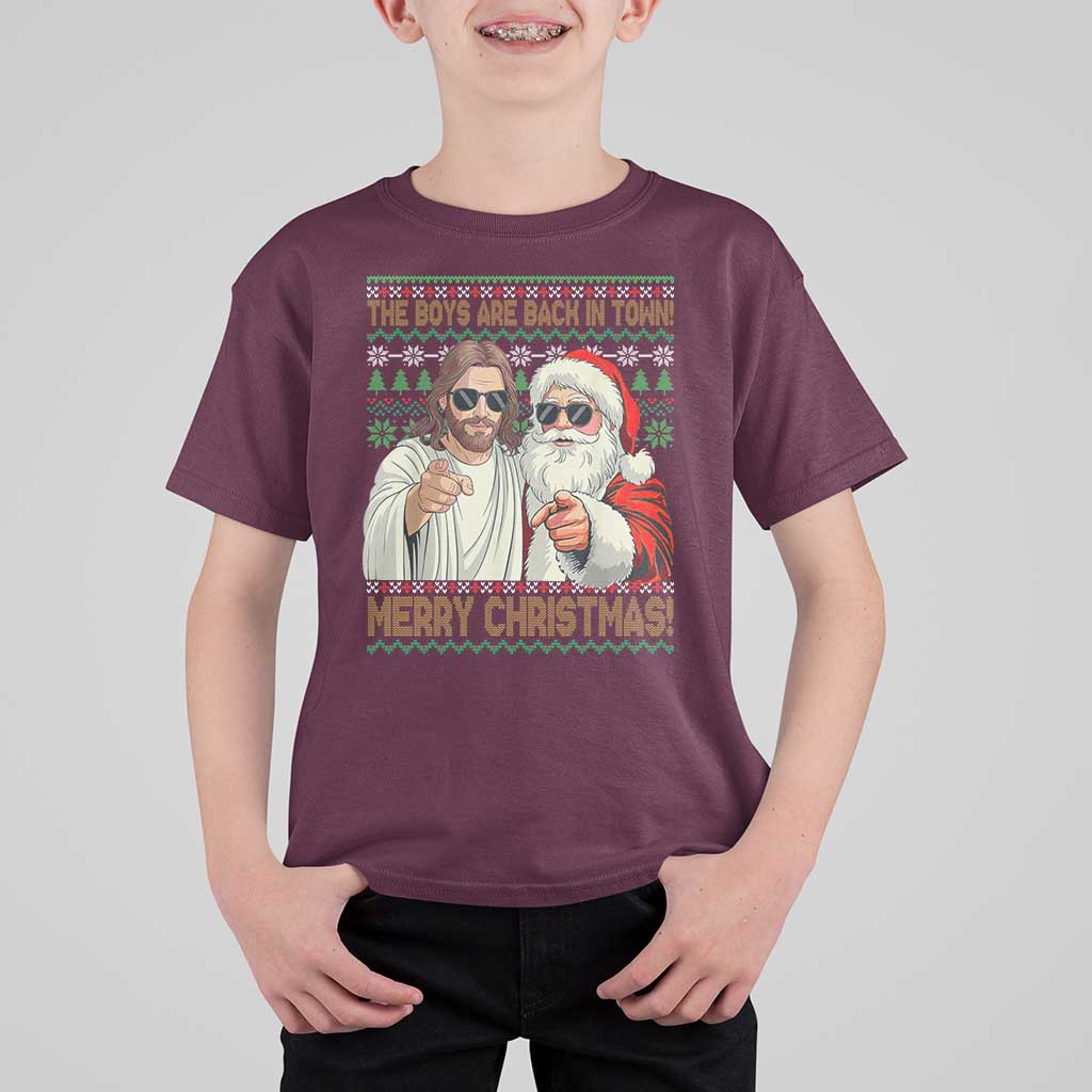 The Boys Are Back in Town Funny Christmas T Shirt For Kid Cool Santa and Jesus Holiday Humor - Wonder Print Shop