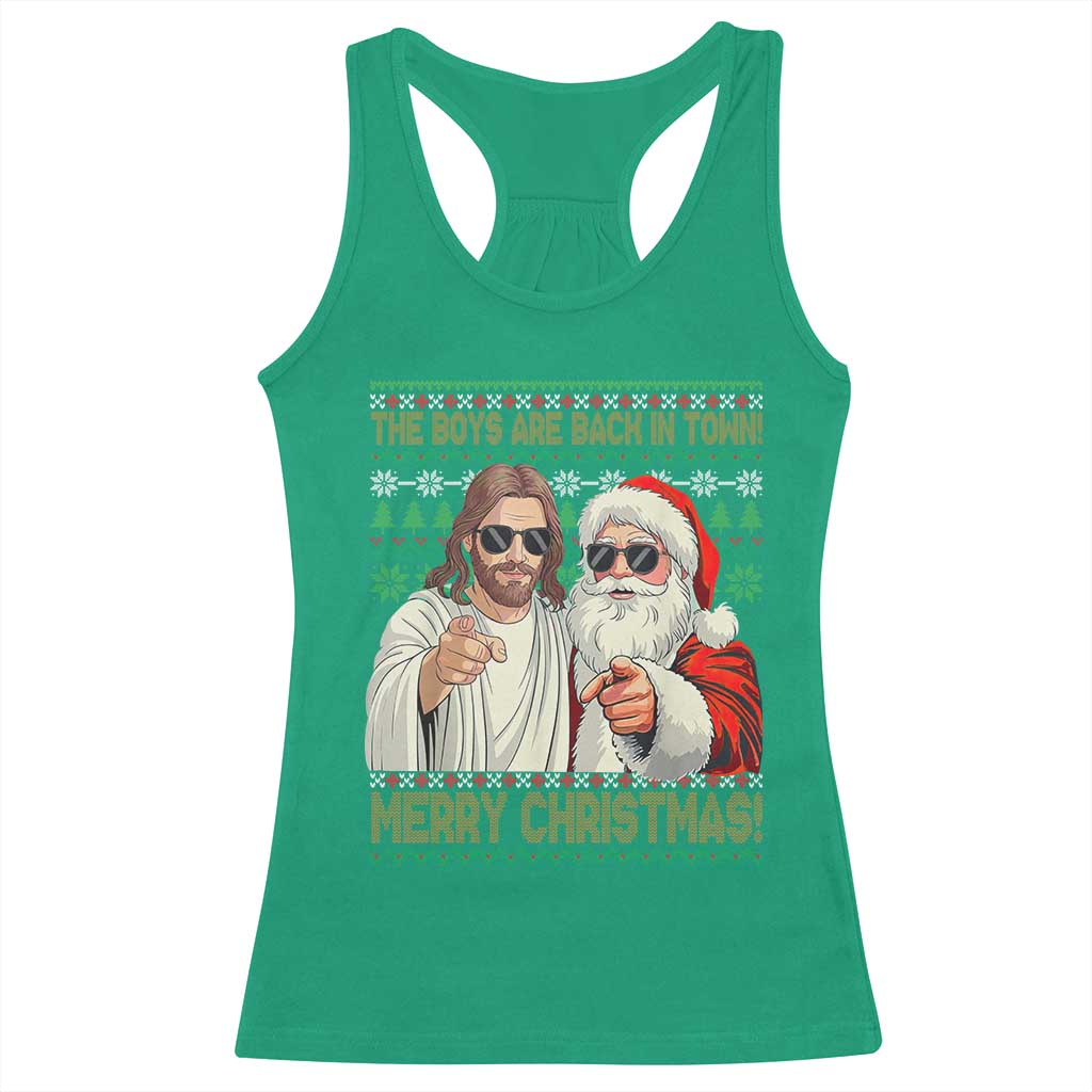 The Boys Are Back in Town Funny Christmas Racerback Tank Top Cool Santa and Jesus Holiday Humor - Wonder Print Shop