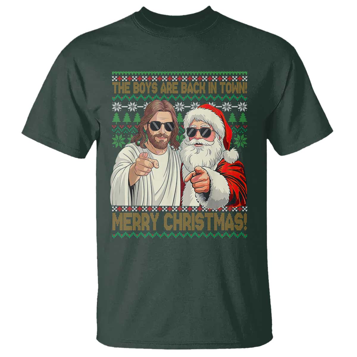 The Boys Are Back in Town Funny Christmas T Shirt Cool Santa and Jesus Holiday Humor - Wonder Print Shop