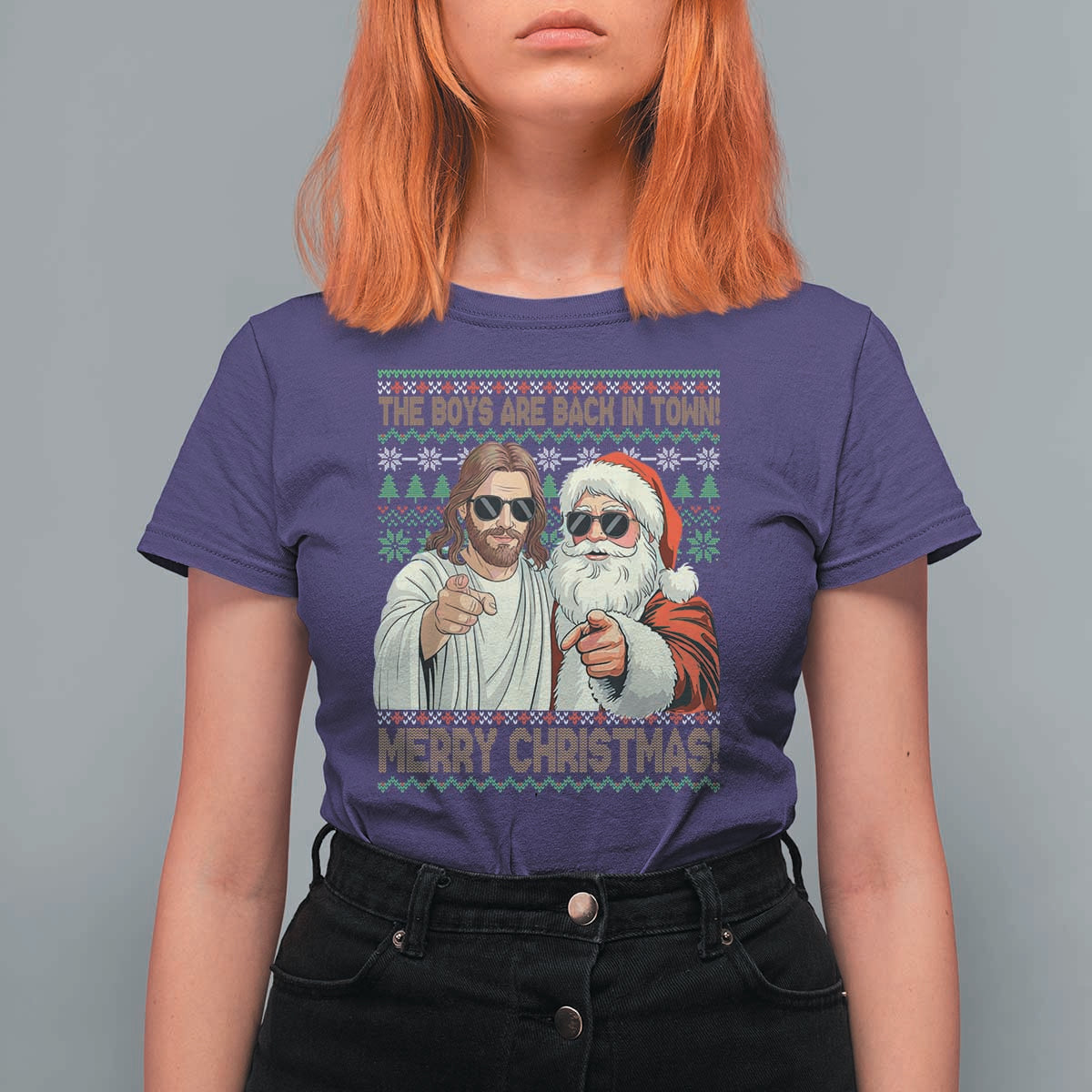 The Boys Are Back in Town Funny Christmas T Shirt For Women Cool Santa and Jesus Holiday Humor - Wonder Print Shop