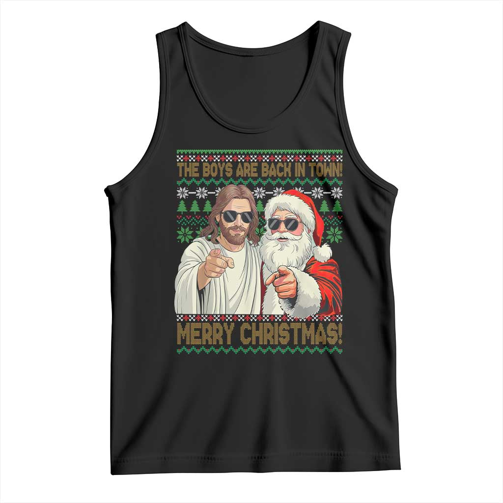 The Boys Are Back in Town Funny Christmas Tank Top Cool Santa and Jesus Holiday Humor - Wonder Print Shop