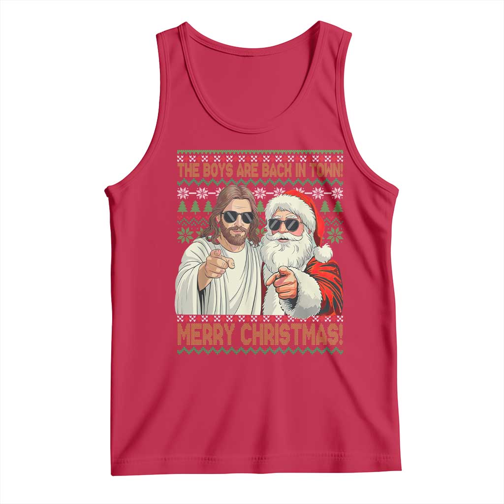 The Boys Are Back in Town Funny Christmas Tank Top Cool Santa and Jesus Holiday Humor - Wonder Print Shop