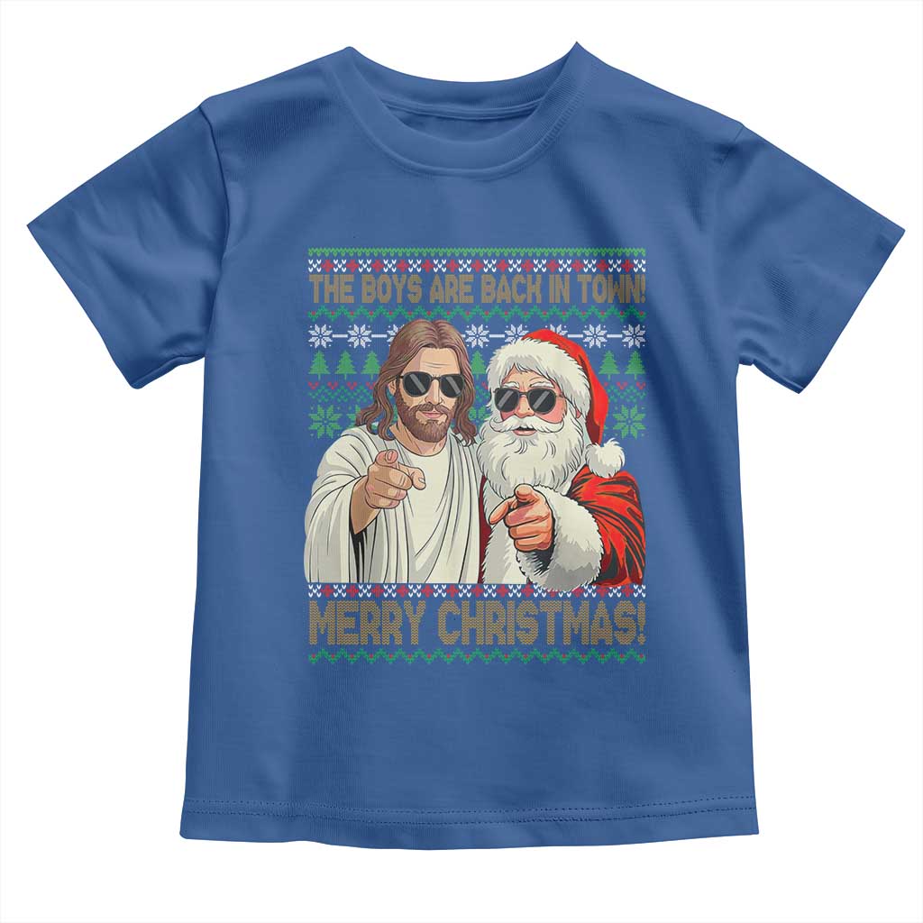 The Boys Are Back in Town Funny Christmas Toddler T Shirt Cool Santa and Jesus Holiday Humor - Wonder Print Shop