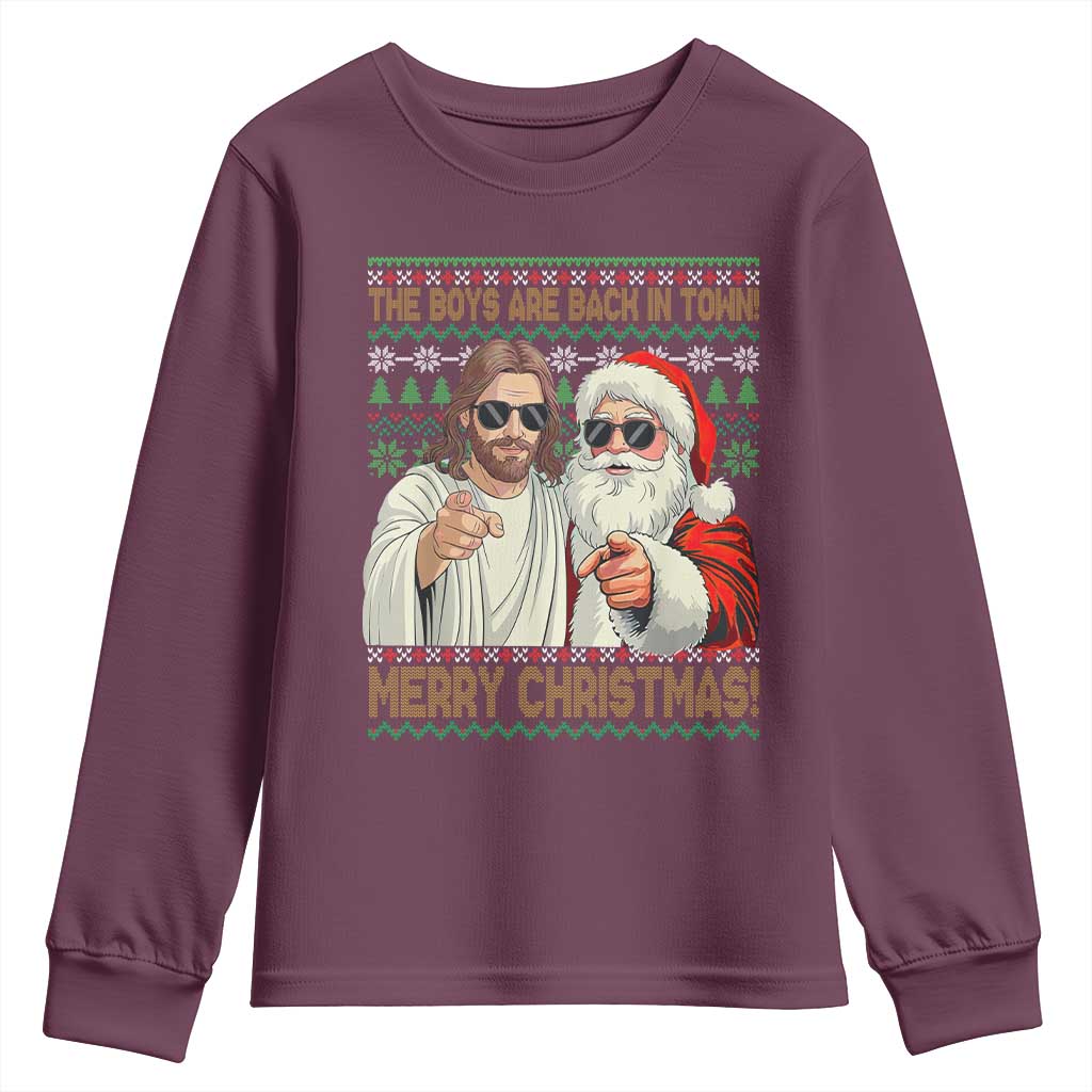 The Boys Are Back in Town Funny Christmas Youth Sweatshirt Cool Santa and Jesus Holiday Humor - Wonder Print Shop