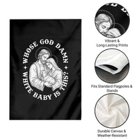 Funny Nativity Christmas Garden Flag Whose God Damn White Baby Is This Irreverent Holiday Humor - Wonder Print Shop
