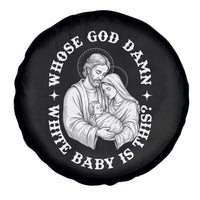 Funny Nativity Christmas Spare Tire Cover Whose God Damn White Baby Is This Irreverent Holiday Humor - Wonder Print Shop