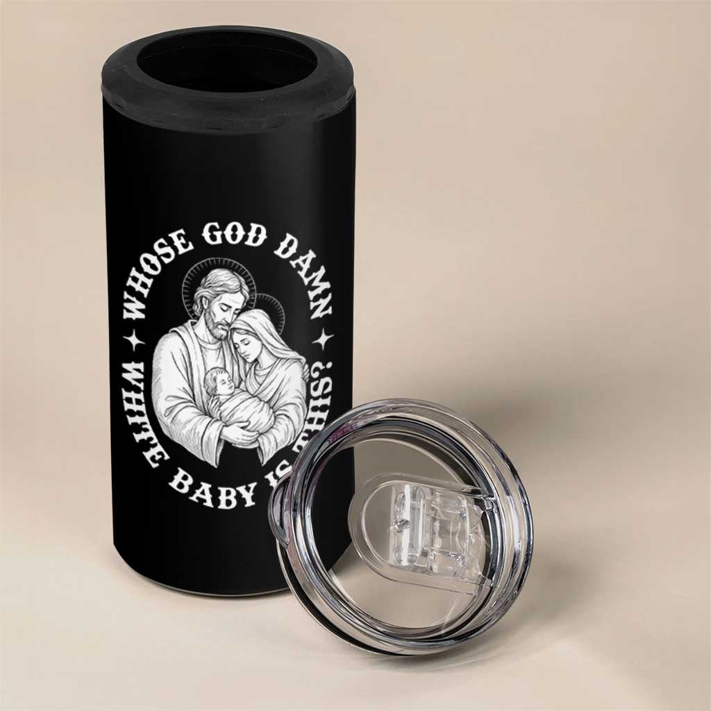 Funny Nativity Christmas 4 in 1 Can Cooler Tumbler Whose God Damn White Baby Is This Irreverent Holiday Humor - Wonder Print Shop