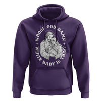 Funny Nativity Christmas Hoodie Whose God Damn White Baby Is This Irreverent Holiday Humor - Wonder Print Shop