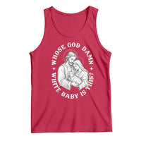 Funny Nativity Christmas Tank Top Whose God Damn White Baby Is This Irreverent Holiday Humor - Wonder Print Shop