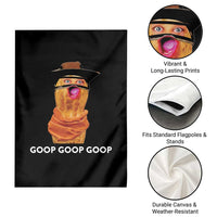 Goop Goop Goop Meme Garden Flag Unhinged Cowboy Peanut Core Weirdos - Wonder Print Shop
