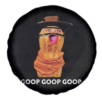 Goop Goop Goop Meme Spare Tire Cover Unhinged Cowboy Peanut Core Weirdos - Wonder Print Shop