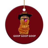 Goop Goop Goop Meme Ceramic Ornament Unhinged Cowboy Peanut Core Weirdos - Wonder Print Shop