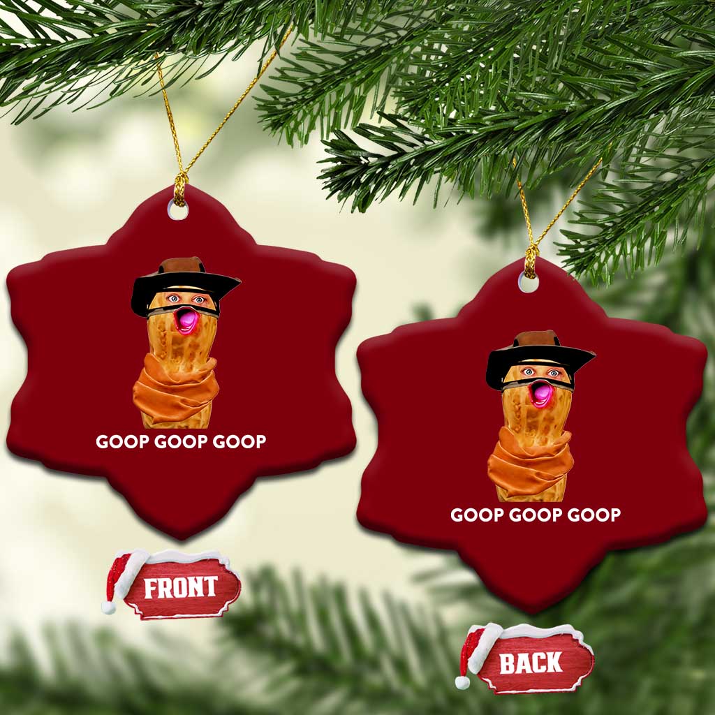 Goop Goop Goop Meme Ceramic Ornament Unhinged Cowboy Peanut Core Weirdos - Wonder Print Shop