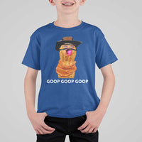 Goop Goop Goop Meme T Shirt For Kid Unhinged Cowboy Peanut Core Weirdos - Wonder Print Shop