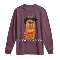 Goop Goop Goop Meme Long Sleeve Shirt Unhinged Cowboy Peanut Core Weirdos - Wonder Print Shop