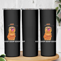 Goop Goop Goop Meme Skinny Tumbler Unhinged Cowboy Peanut Core Weirdos - Wonder Print Shop