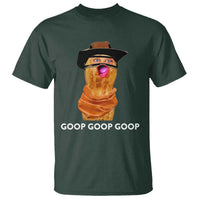 Goop Goop Goop Meme T Shirt Unhinged Cowboy Peanut Core Weirdos - Wonder Print Shop