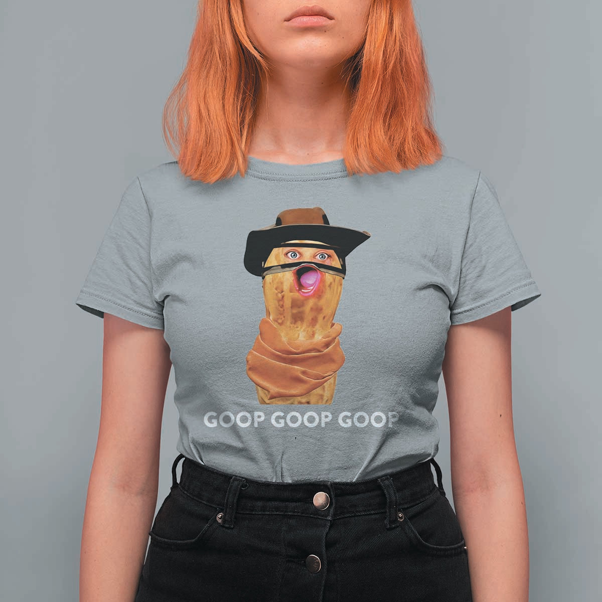 Goop Goop Goop Meme T Shirt For Women Unhinged Cowboy Peanut Core Weirdos - Wonder Print Shop
