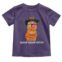 Goop Goop Goop Meme Toddler T Shirt Unhinged Cowboy Peanut Core Weirdos - Wonder Print Shop