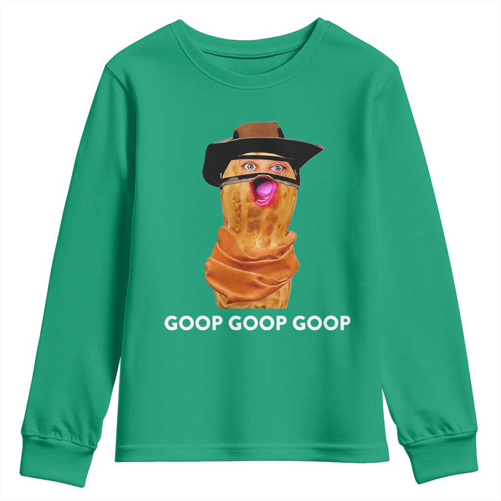 Goop Goop Goop Meme Youth Sweatshirt Unhinged Cowboy Peanut Core Weirdos - Wonder Print Shop