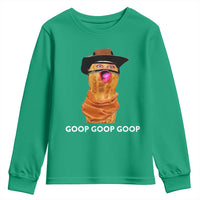 Goop Goop Goop Meme Youth Sweatshirt Unhinged Cowboy Peanut Core Weirdos - Wonder Print Shop