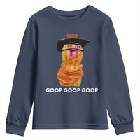 Goop Goop Goop Meme Youth Sweatshirt Unhinged Cowboy Peanut Core Weirdos - Wonder Print Shop