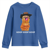 Goop Goop Goop Meme Youth Sweatshirt Unhinged Cowboy Peanut Core Weirdos - Wonder Print Shop