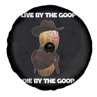 Cowboy Peanut Meme Spare Tire Cover Live By The Goop Die By The Goop - Wonder Print Shop