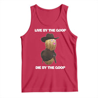 Cowboy Peanut Meme Tank Top Live By The Goop Die By The Goop - Wonder Print Shop