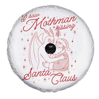 I Saw Mothman Kissing Santa Claus Spare Tire Cover Funny Cryptid Christmas Gag Gift - Wonder Print Shop
