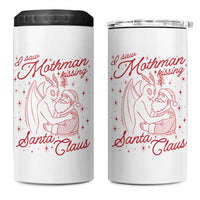 I Saw Mothman Kissing Santa Claus 4 in 1 Can Cooler Tumbler Funny Cryptid Christmas Gag Gift - Wonder Print Shop