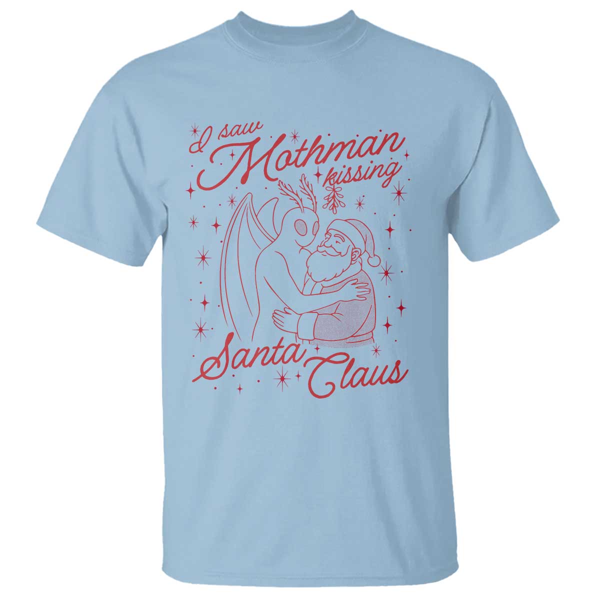 I Saw Mothman Kissing Santa Claus T Shirt Funny Cryptid Christmas Gag Gift - Wonder Print Shop