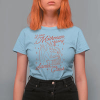 I Saw Mothman Kissing Santa Claus T Shirt For Women Funny Cryptid Christmas Gag Gift - Wonder Print Shop