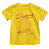 I Saw Mothman Kissing Santa Claus Toddler T Shirt Funny Cryptid Christmas Gag Gift - Wonder Print Shop