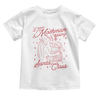 I Saw Mothman Kissing Santa Claus Toddler T Shirt Funny Cryptid Christmas Gag Gift - Wonder Print Shop