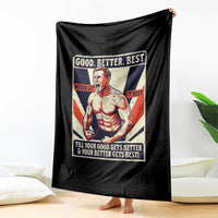 Good Better Best Shirtless Ben Throw Blanket Retro Funny Football Coach Meme Gift for Fans - Wonder Print Shop